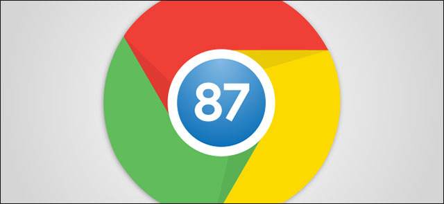 Nâng cấp Chrome 87 mới nhất