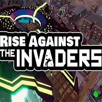 Rise Against the Invaders