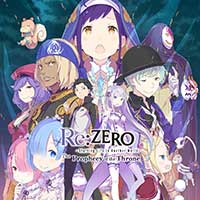 Re:ZERO - The Prophecy of the Throne