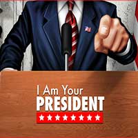 I Am Your President