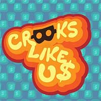 Crooks Like Us