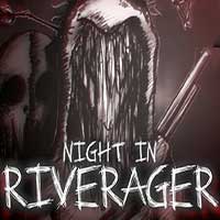 Night in Riverager