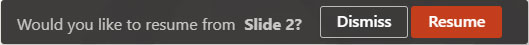 Teams cung cấp tùy chọn để người dùng tiếp tục bài thuyết trình hoặc bắt đầu lại từ đầu