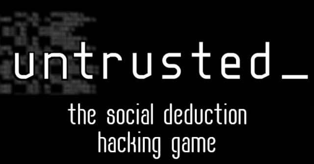 Game hacker Untrusted