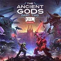 DOOM Eternal: The Ancient Gods - Part Two