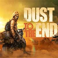 Dust to the End