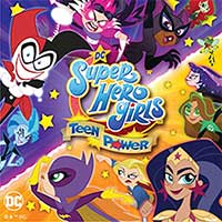 DC Super Hero Girls: Teen Power