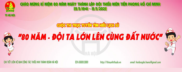 Chương trình giáo dục toàn diện về lịch sử Đội TNTP Hồ Chí Minh cho thiếu nhi. https://st.download.com.vn/data/image/2021/04/02/thieu-nhi-thu-do-700.jpg