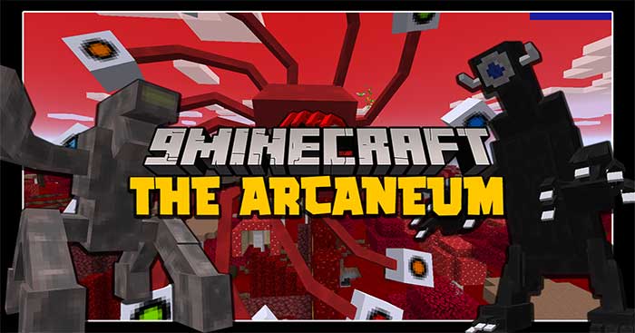 Arcaneum Mod sẽ bổ sung vào thế giới Minecraft nhiều tên trùm mới độc đáo