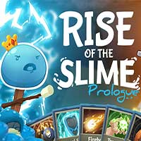 Rise of the Slime: Prologue