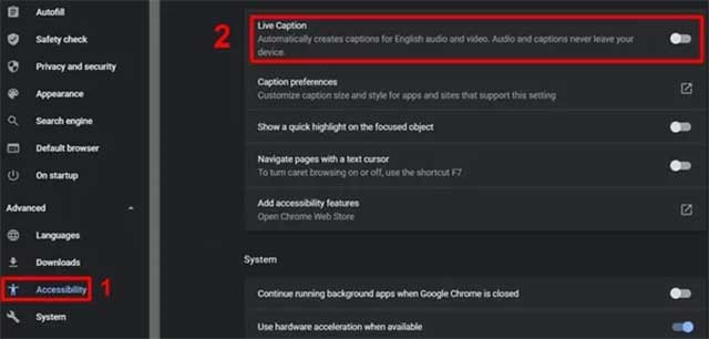 Cách bật/tắt Phụ đề trực tiếp trên Google Chrome khá đơn giản