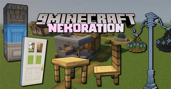 Nekoration Mod 1.17.1 sẽ đưa vào Minecraft những món đồ nội thất thú vị