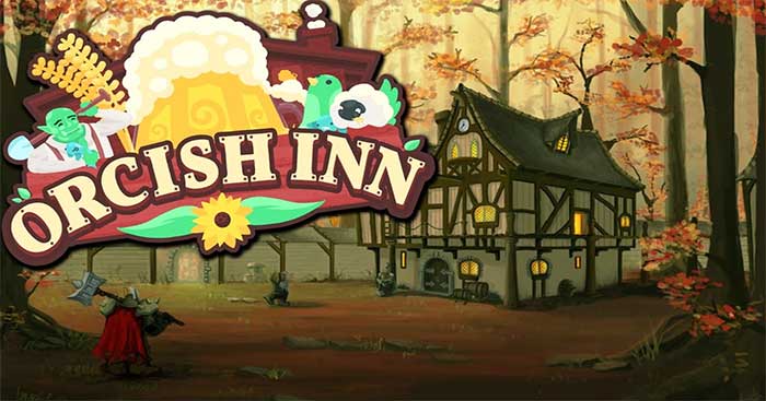 Orcish InnDemoGame quản lý quán trọ cổ điển