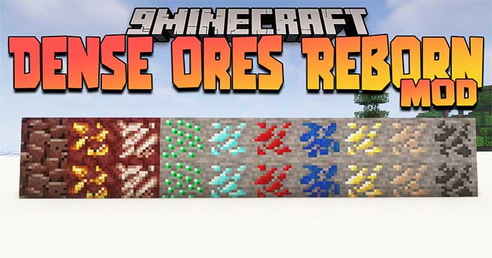 Dense Ores Reborn Mod sẽ thêm vào Minecraft các loại quặng có lượng tài nguyên dồi dào