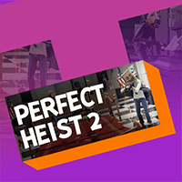 Perfect Heist 2