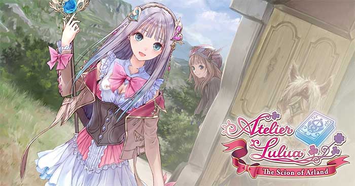 Bắt đầu cuộc hành trình mới trong Atelier Lulua: The Scion of Arland