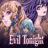 Evil Tonight