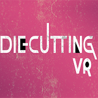 Die Cutting VR