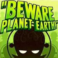 Beware Planet Earth