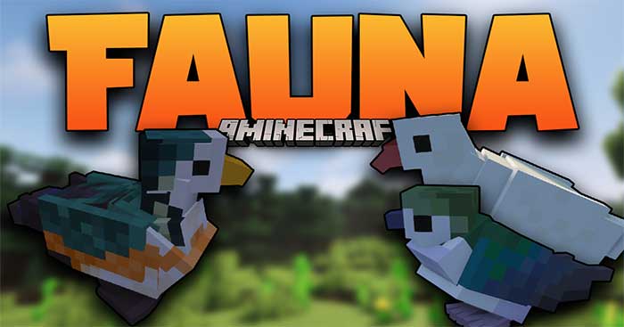Fauna Mod 1.12.2 / 1.16.5 sẽ thêm vào Minecraft nhiều loài chim và cá