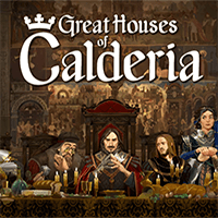 Great Houses of Calderia