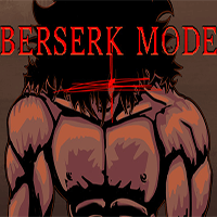 Berserk Mode