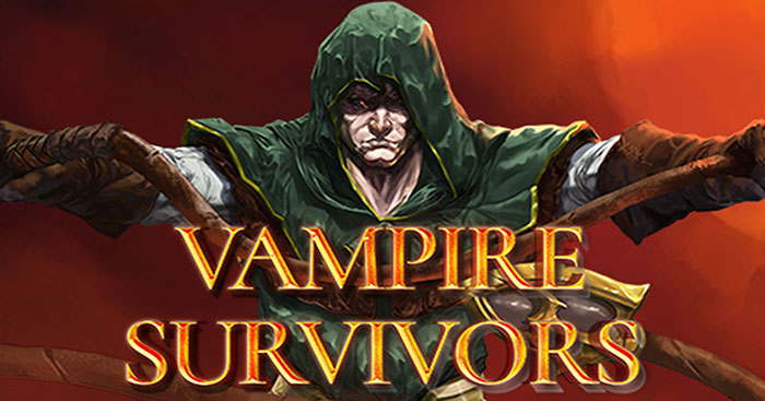 Vampire Survivors: Hướng dẫn nâng cấp tất cả vũ khí tiến hóa