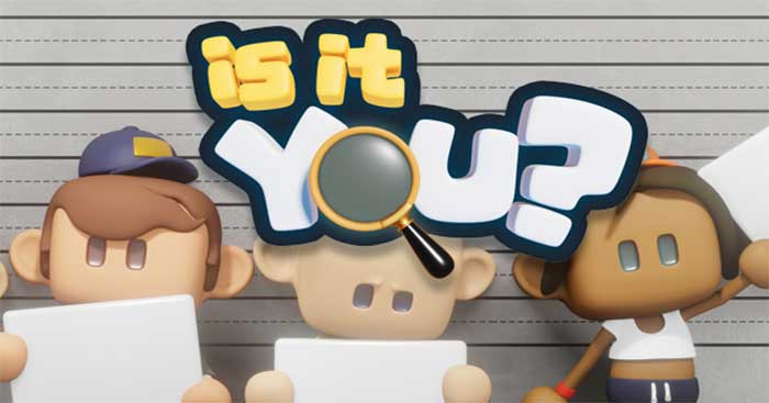 Who's Who?DemoGame trốn tìm kết hợp tìm kẻ giả mạo