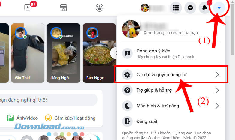 Nhấn vào biểu tượng hình tam giác > mục Cài đặt & quyền riêng tư
