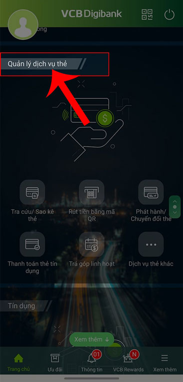 Ấn vào mục Quản lý dịch vụ thẻ