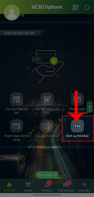 Nhấn vào mục Dịch vụ thẻ khác