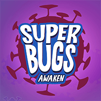 Superbugs: Awaken