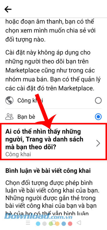 Nhấn vào mục Ai có thể nhìn thấy những người, trang và danh sách mà bạn theo dõi