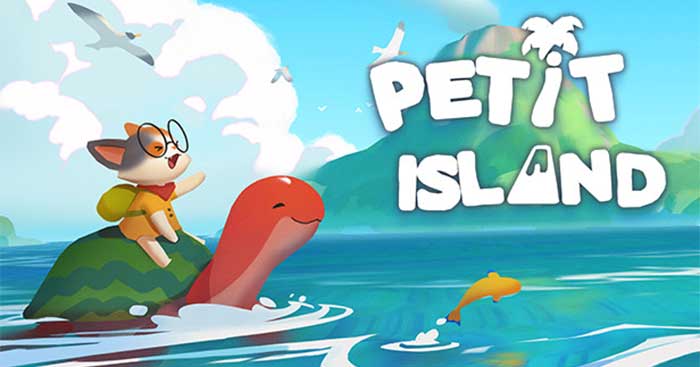Petit IslandGame khám phá đảo động vật cực dễ thương