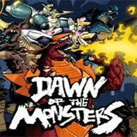 Dawn of the Monsters