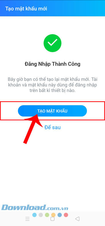 Chạm vào nút Tạo mật khẩu