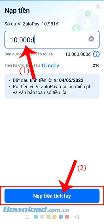 Nhập số tiền muốn nạp, rồi ấn vào nút Nạp tiền tích lũy