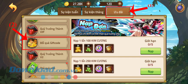 Ấn vào mục Ưu đãi > Chọn mục Đổi quà giftcode 