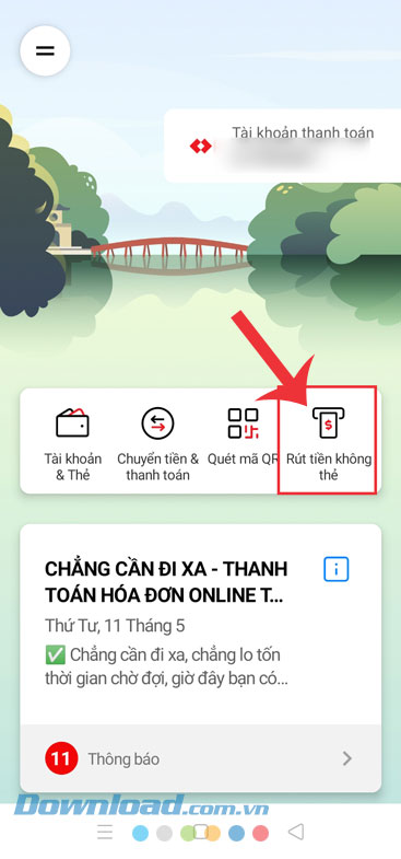 Ấn vào mục Rút tiền không thẻ