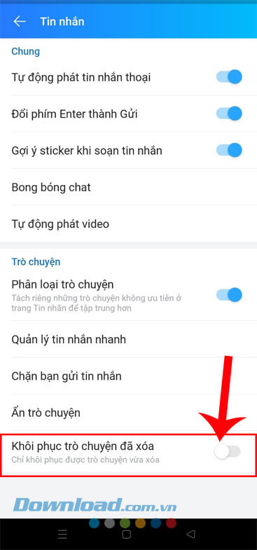 Bật công tắc tại mục Khôi phục tin nhắn đã xóa