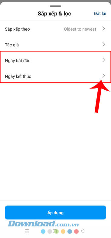 Ấn vào mục Ngày bắt đầu và Ngày kết thúc