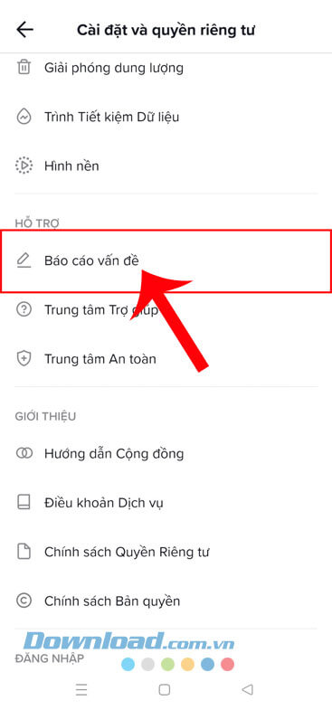 Chạm vào mục Báo cáo vấn đề
