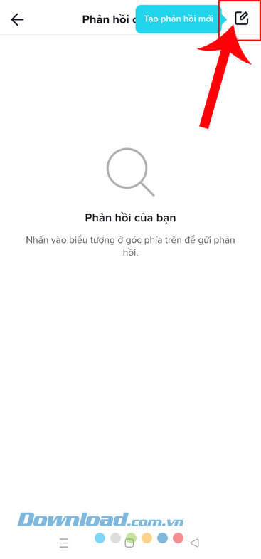 Ấn vào mục Tạo phản hồi mới