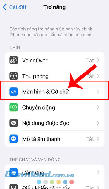 Nhấn vào mục Màn hình & Cỡ chứ