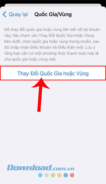 Chạm vào nút Thay đổi Quốc Gia hoặc Vùng