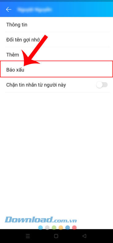 Chạm vào mục Báo xấu