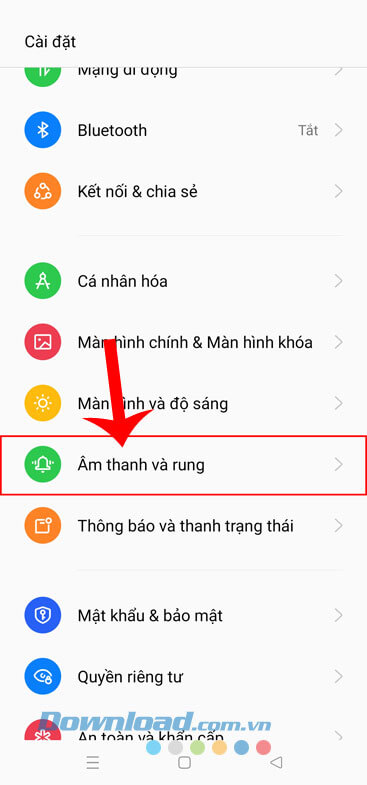 Ấn vào mục  Âm thanh và rung