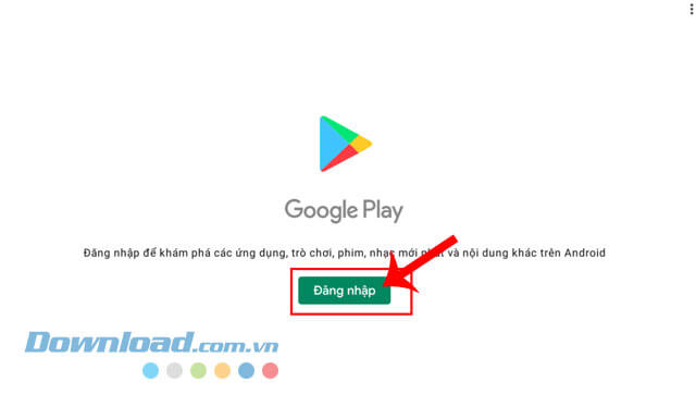 Đăng nhập tài khoản Google Play
