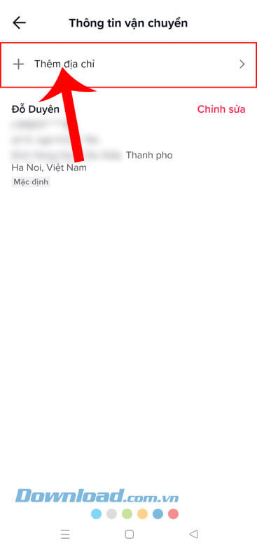 Ấn vào mục Thêm địa chỉ