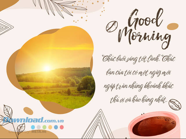 Thiệp chúc buổi sáng kèm theo ảnh thật đẹp, ấn tượng